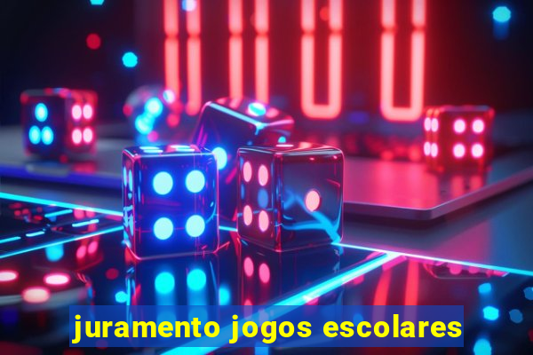 juramento jogos escolares